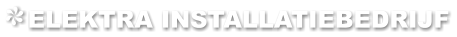 ELEKTRA INSTALLATIEBEDRIJF